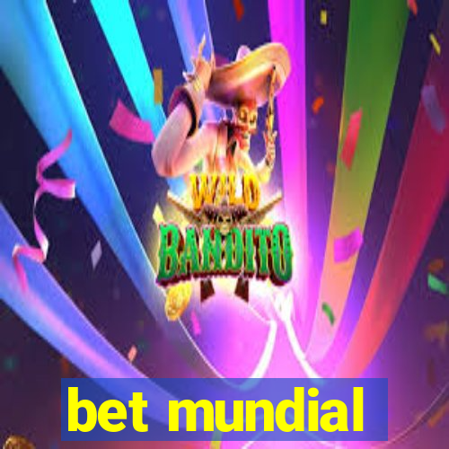 bet mundial